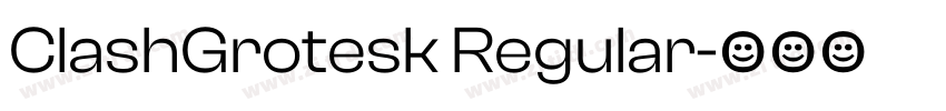 ClashGrotesk Regular字体转换